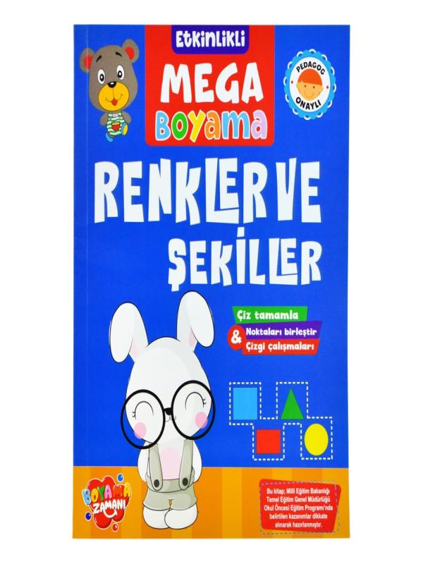 ETKİNLİKLİ MEGA BOYAMA – RENKLER VE ŞEKİLLER