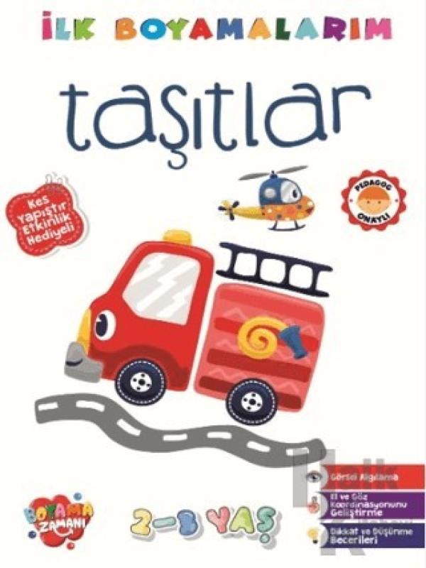 İLK BOYAMALARIM TAŞITLAR 2-3 YAŞ
