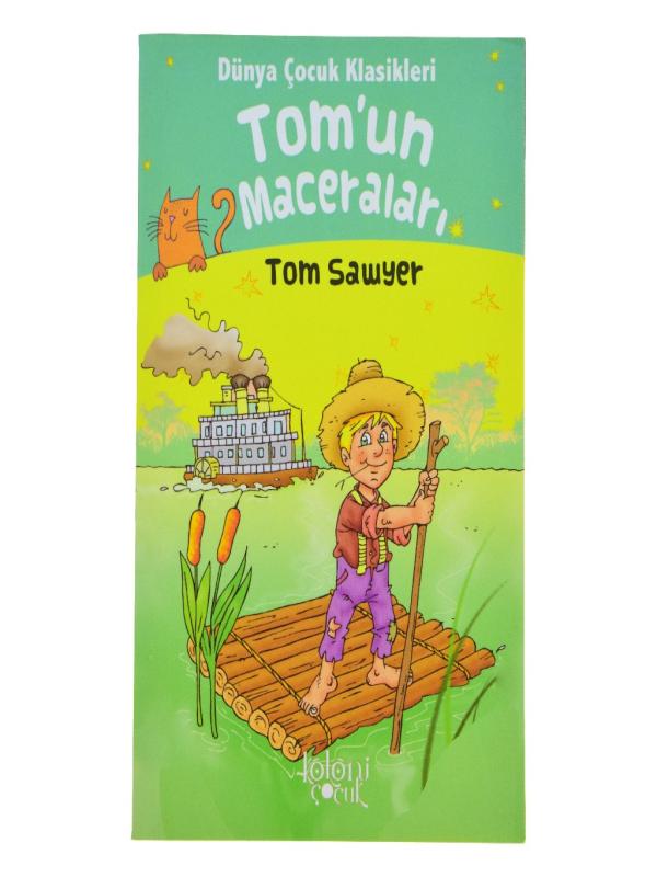 TOM SAWYERIN MACERALARI MARK TWAİN - DÇK